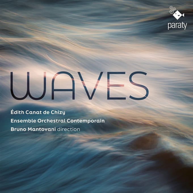 Edith Canat De Chizy, Ensemble Orchestral Contemporain, Bruno Mantovani - Waves (CD)