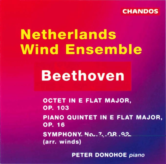 Peter Donohoe, Netherlands Wind Ensemble - Beethoven: Octet | Quintet | Symphony No. 7 (CD)