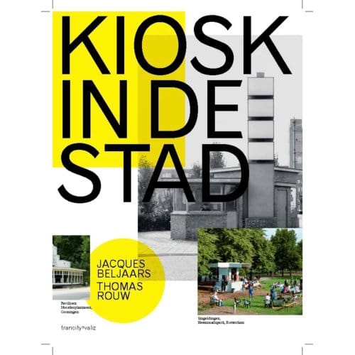 Kiosk In De Stad - Jacques Beljaars