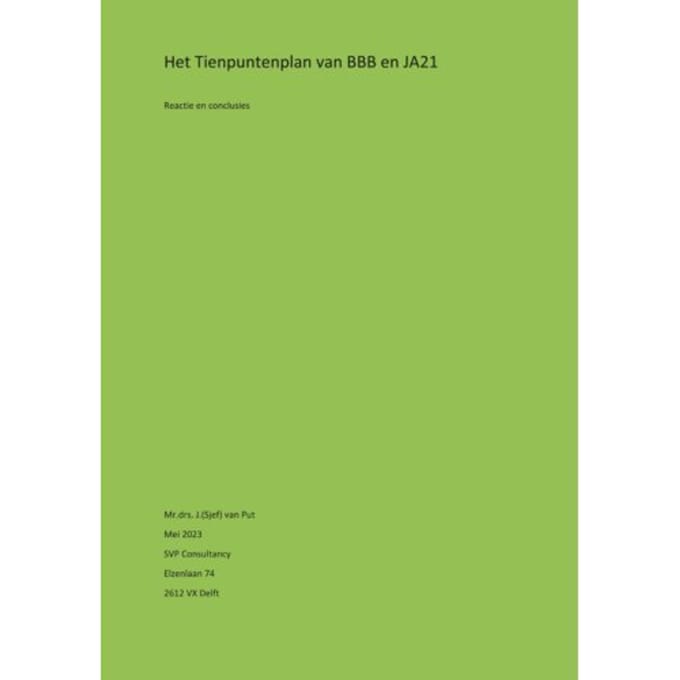 Het Tienpuntenplan Van Bbb En Ja21 - Sjef van Put