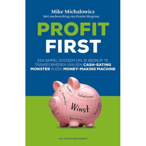 Profit First - Mike Michalowicz