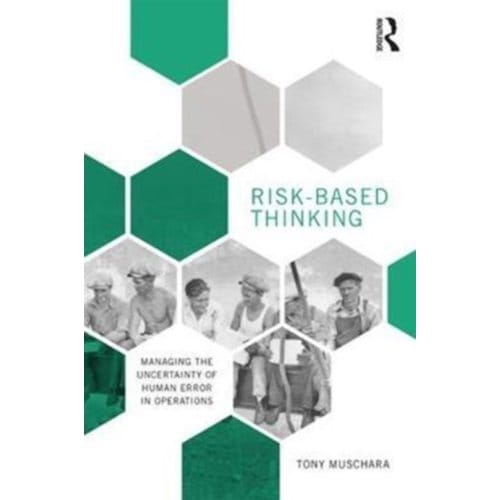 Risk-Based Thinking - Muschara, Tony (Muschara Error M