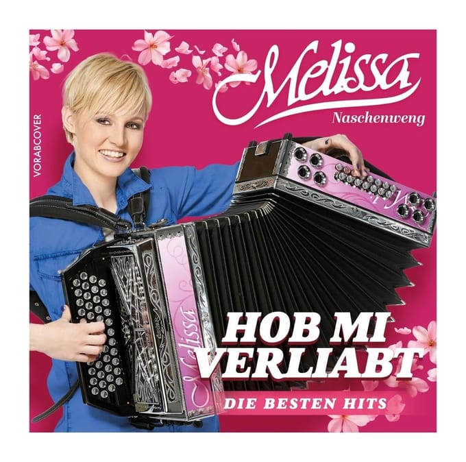 Melissa Naschenweng - Hob Mi Verliabt:Die Besten Hits (CD)
