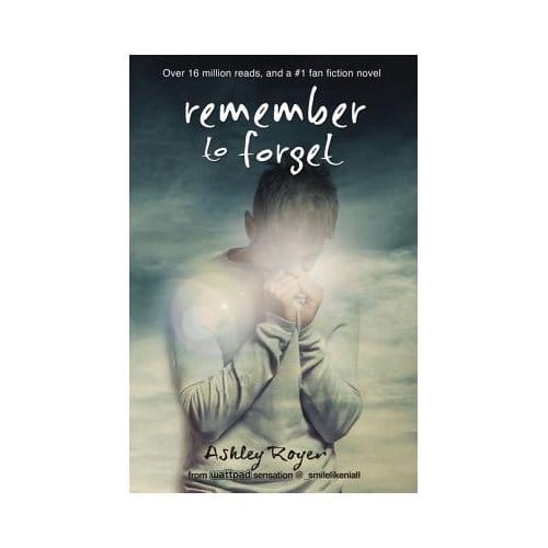 Remember To Forget - Ashley Royer