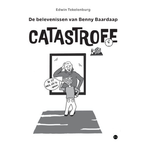De Belevenissen Van Benny Baardaap - Edwin Tekelenburg