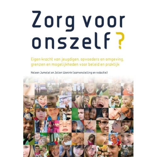 Zorg Voor Onszelf? - Heleen Jumelet