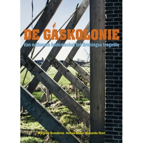 De Gaskolonie - Margriet Brandsma