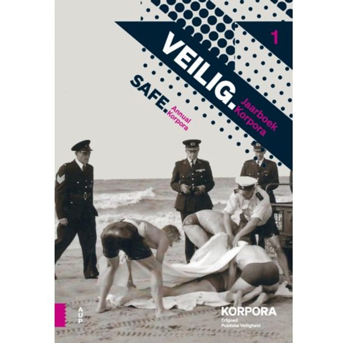Veilig - Jaarboek Korpora, Erfgoed Publieke Veiligheid