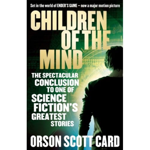 Children Of The Mind - Ender Saga - Orson Scott Card