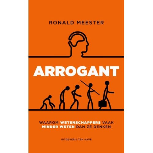 Arrogant - Ronald Meester