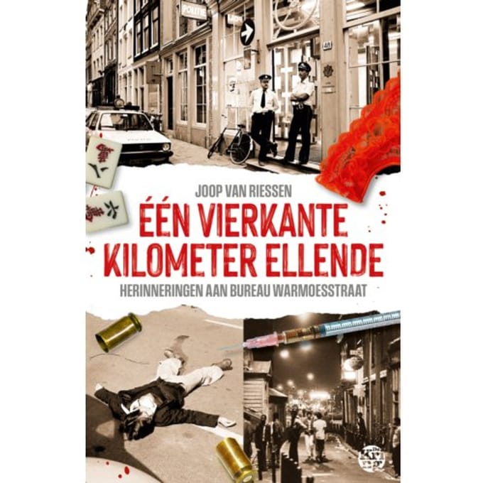 Eén Vierkante Kilometer Ellende - Joop van Riessen