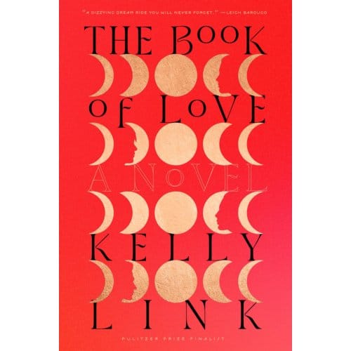The Book Of Love - Kelly Link