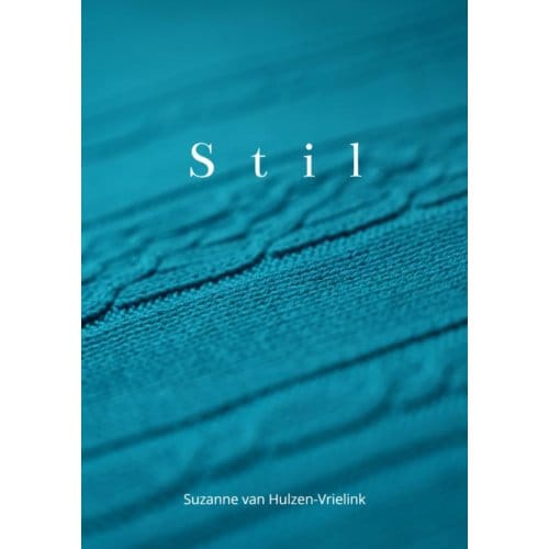 Stil - Suzanne Van Hulzen-Vrielink