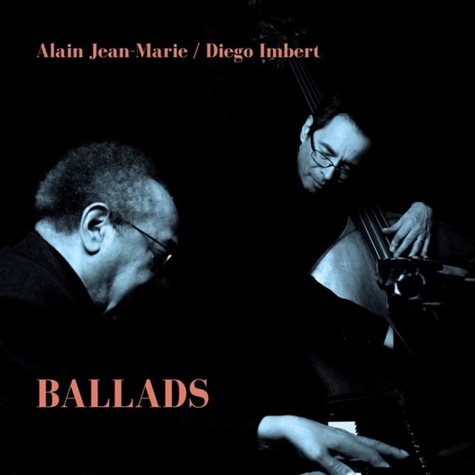 Alain Jean-Marie, Diego Imbert - Ballads (CD)