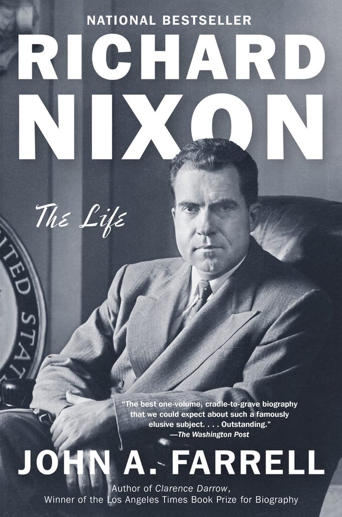 Richard Nixon - John A. Farrell