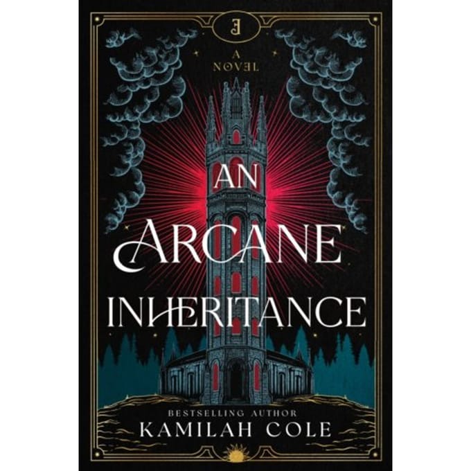 An Arcane Inheritance - Kamilah Cole