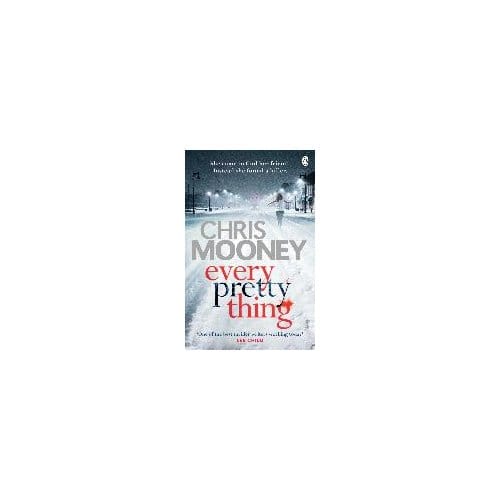 Every Pretty Thing - Chris Mooney