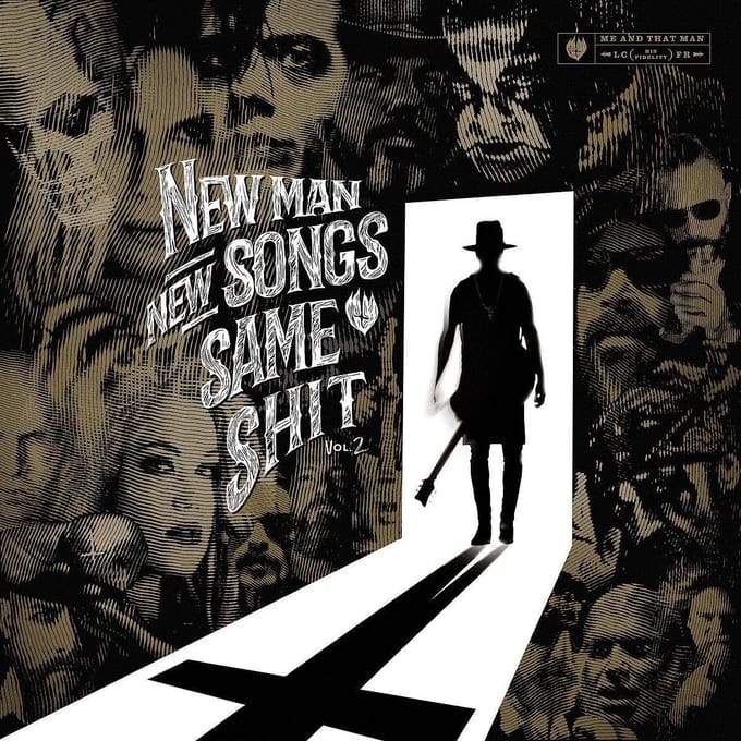 Me And That Man - New Man, New Songs, Same Shit. Vol.2 (CD)