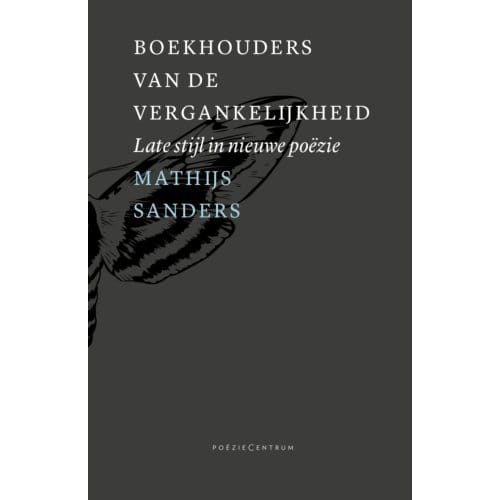 Boekhouders Van De Vergankelijkheid - Mathijs Sanders