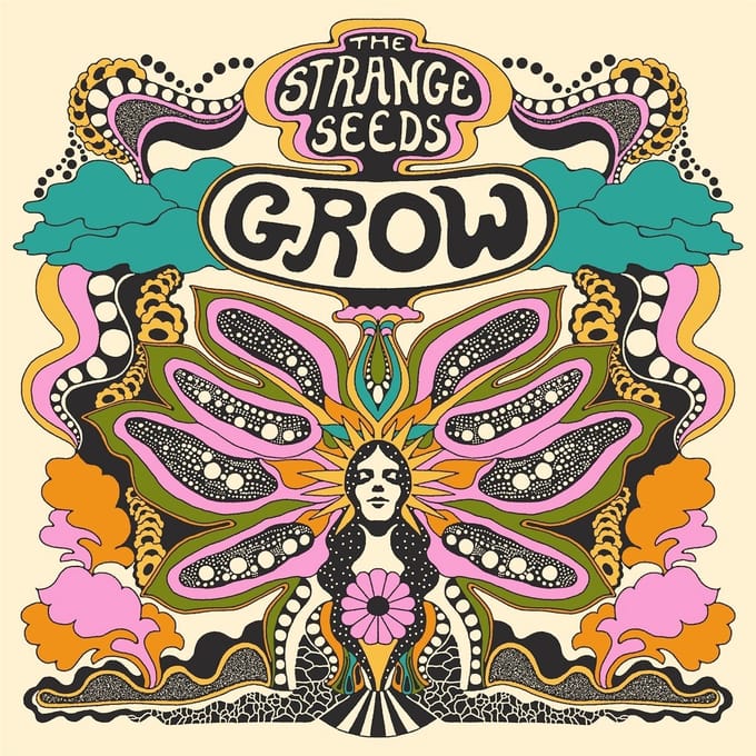 The Strange Seeds - Grow (LP)