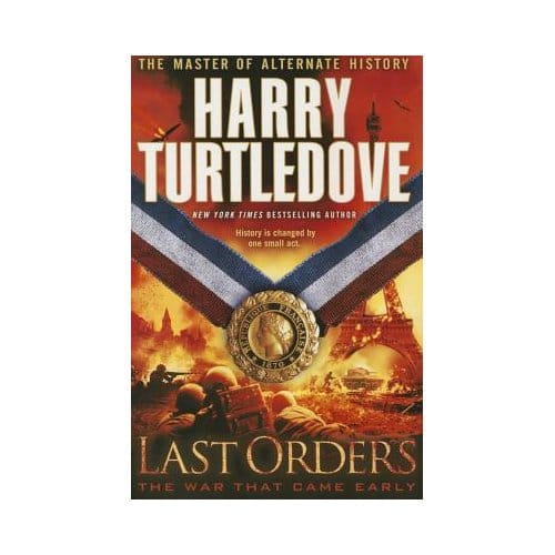 Last Orders - Harry Turtledove