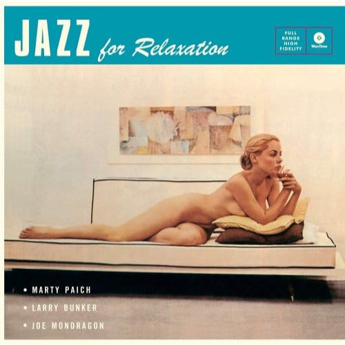 Jazz For Relaxation - Marty Paich -quintet-