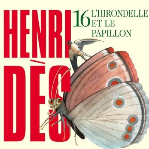 Henri Dès - 16 L'Hirondelle Et Le Papillon (CD)
