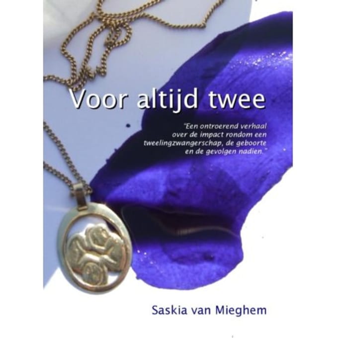 Voor Altijd Twee - Saskia van Mieghem