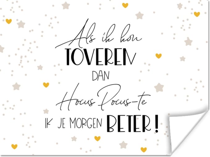 Poster Beterschap - Quote - Sterren - Toveren - 40x30 cm