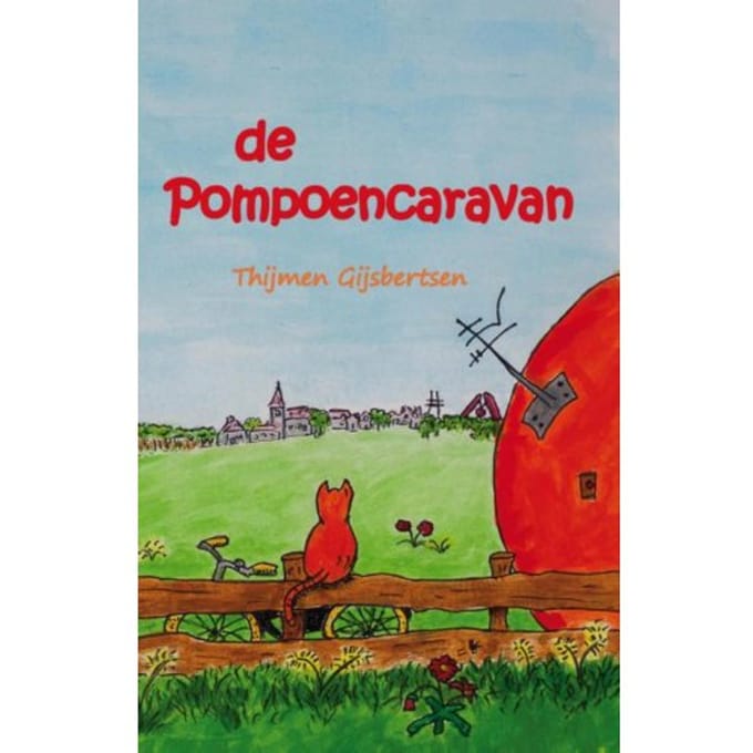 De Pompoencaravan - Thijmen Gijsbertsen
