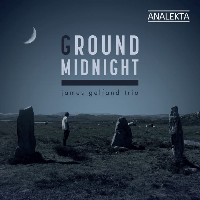 James Gelfand Trio - Ground Midnight (CD)