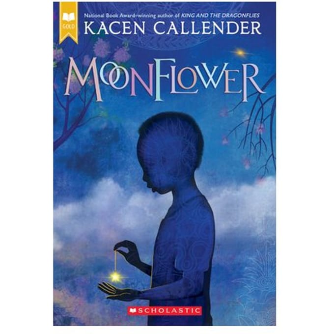 Moonflower (Scholastic Gold) - Kacen Callender