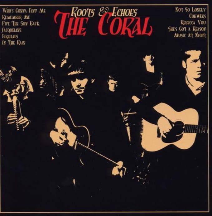 Roots & Echoes - The Coral