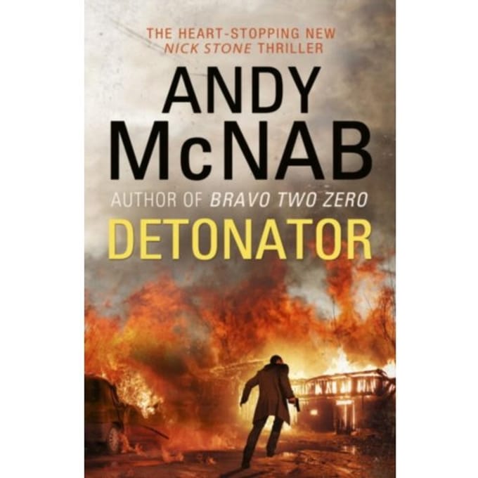 Detonator - Nick Stone - Andy McNab