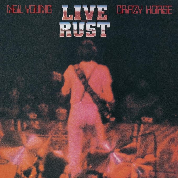 Neil Young & Crazy Horse  - Live Rust (LP)