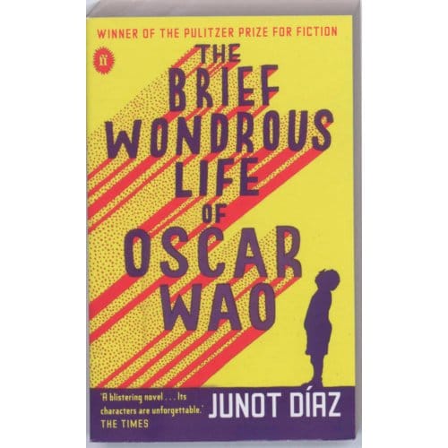 The Brief Wondrous Life Of Oscar Wao - Diaz, Junot