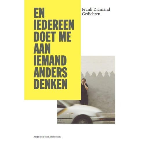 En Iedereen Doet Me Aan Iemand Anders Denken - Frank Diamand