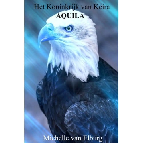 Aquila - Michelle van Elburg