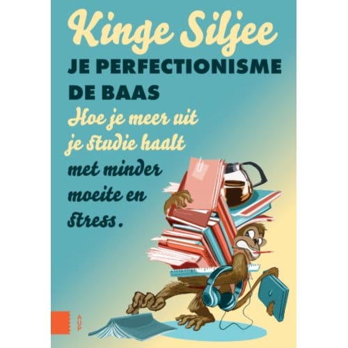 Je Perfectionisme De Baas - Kinge Siljee