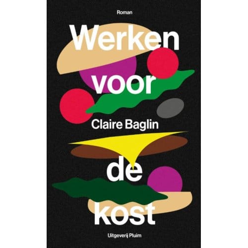 Werken Voor De Kost - Claire Baglin
