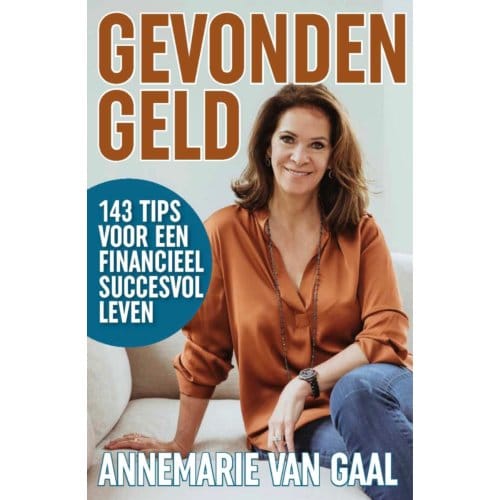 Gevonden Geld - Annemarie van Gaal