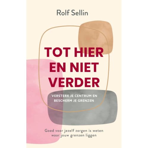 Tot Hier En Niet Verder - Rolf Sellin