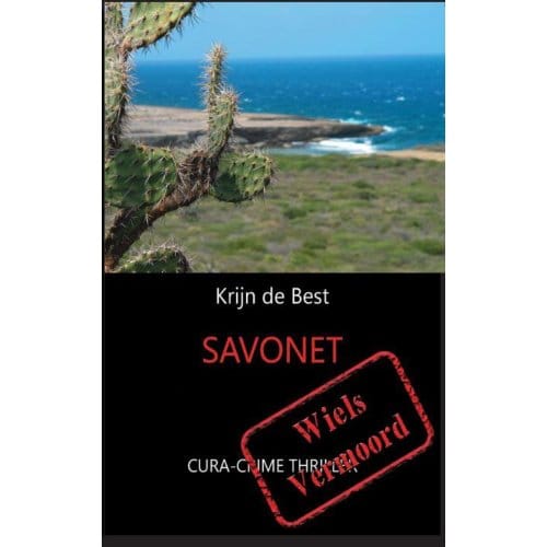Savonet - Cura-Crime Thrillers - Krijn de Best