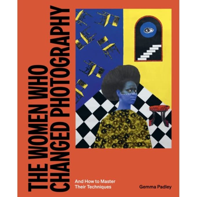 The Women Who Changed Photography - Gemma Padley