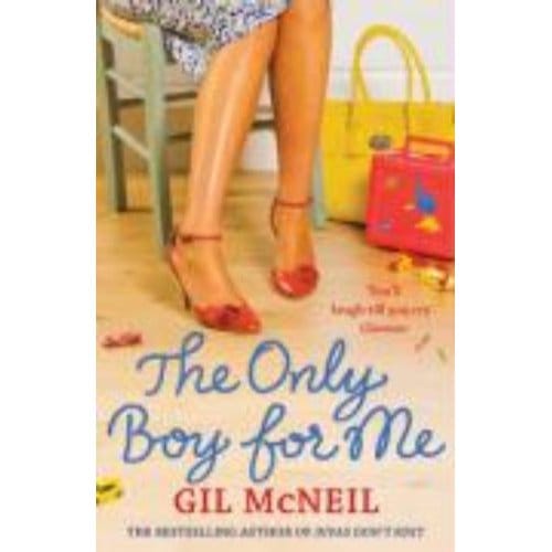 The Only Boy For Me - Gil McNeil