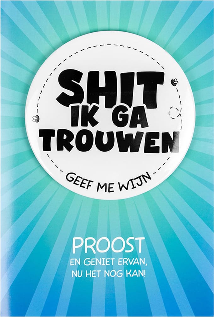 Shit wat een superleuke button | Wenskaart | Ik ga trouwen