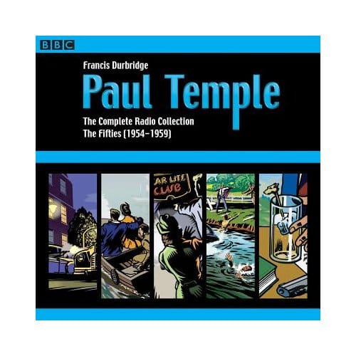Paul Temple: The Complete Radio Collection: Volume Two - Francis Durbridge