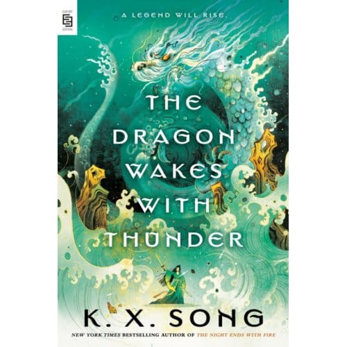 Dragon Wakes With Thunder - K. X. Song