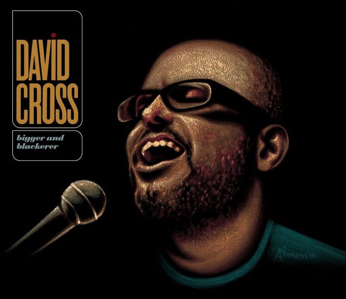 David Cross - Bigger And Blackerer (CD)
