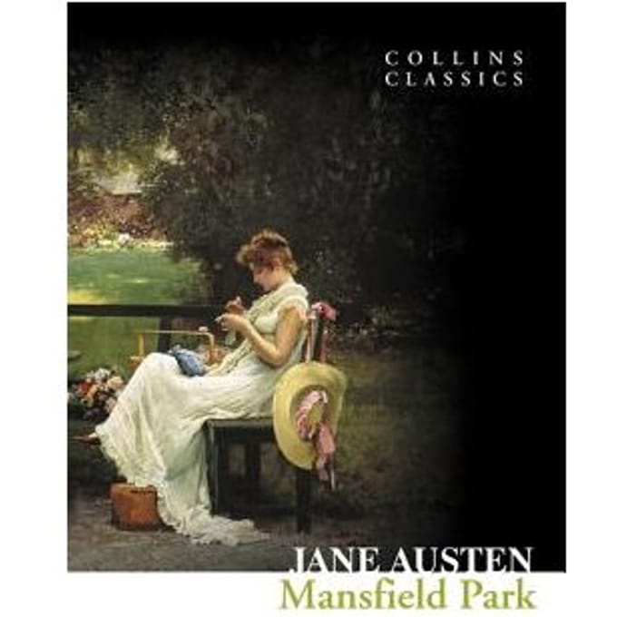 Mansfield Park - Collins Classics - Jane Austen